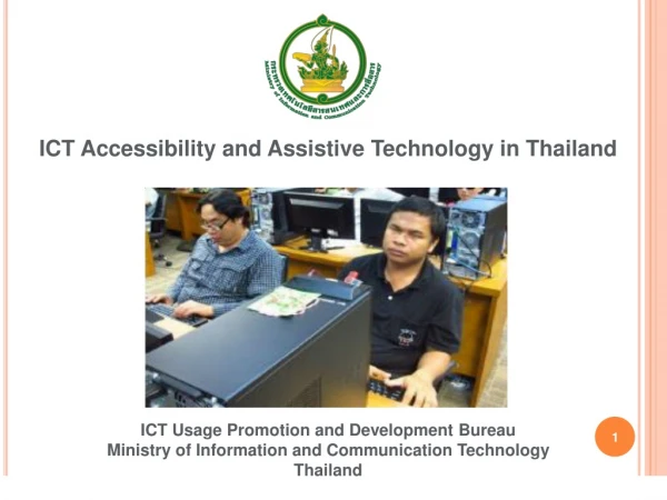 ICT Accessibility and Assistive Technology in Thailand