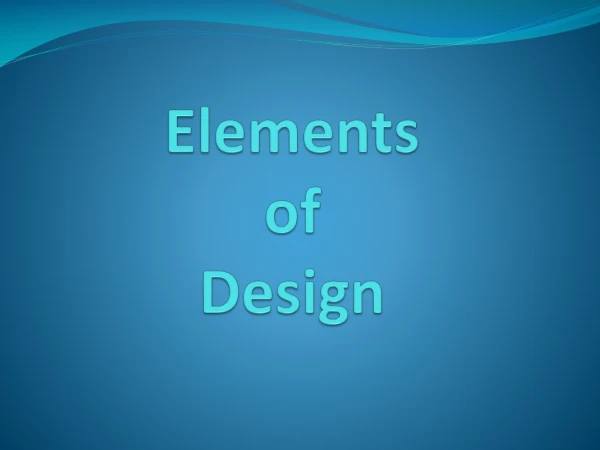 Elements of Design