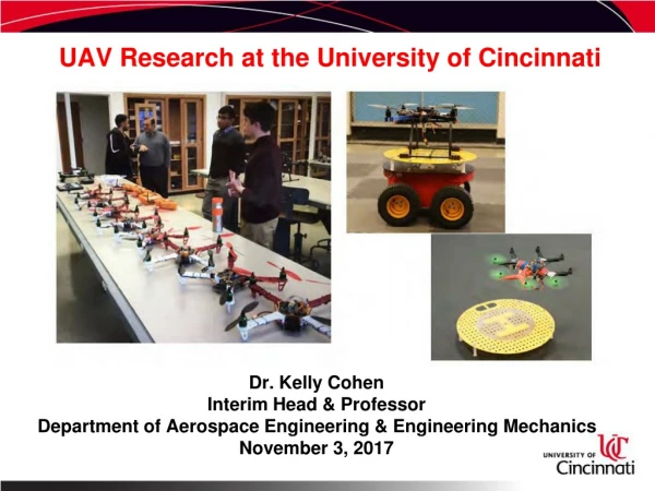 UAV Research at the University of Cincinnati