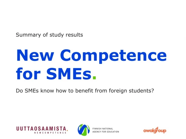 New C ompetence for SMEs .