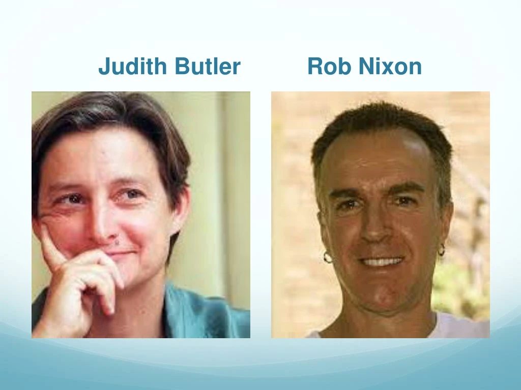 judith butler rob nixon