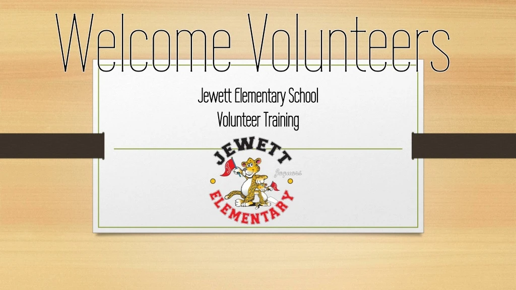 jewett elementary school volunteer training