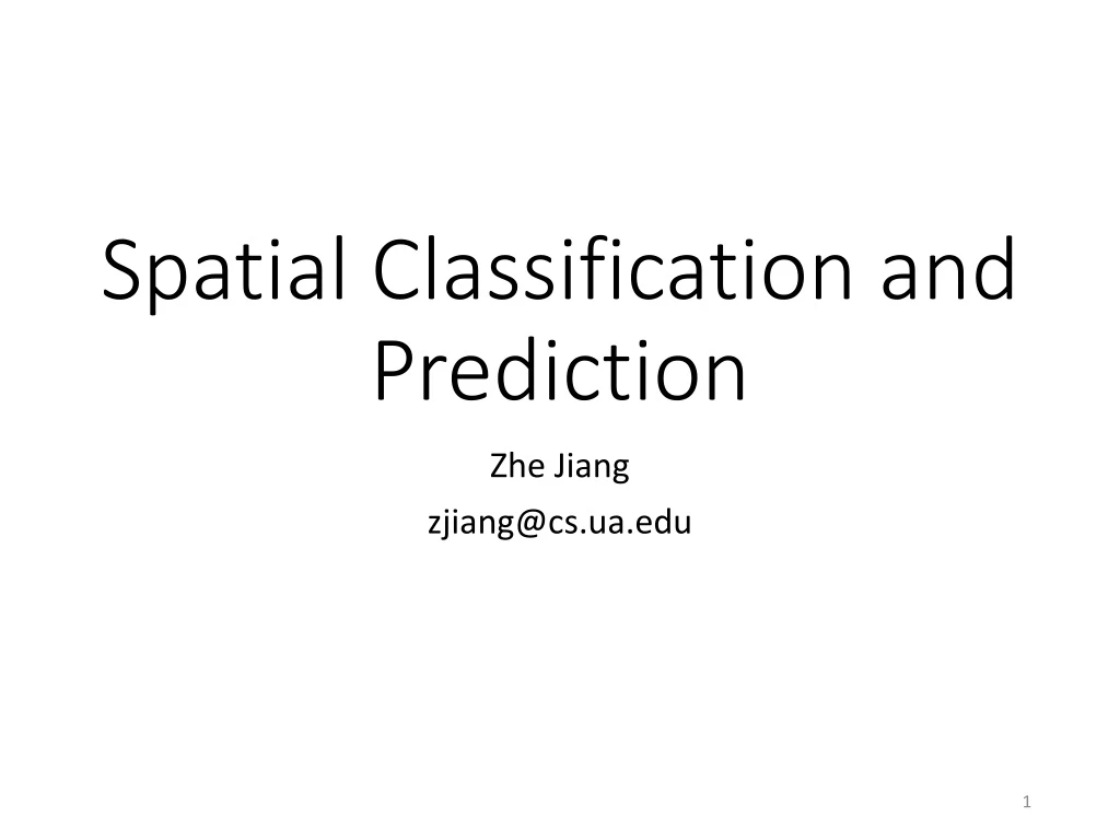 spatial classification and prediction