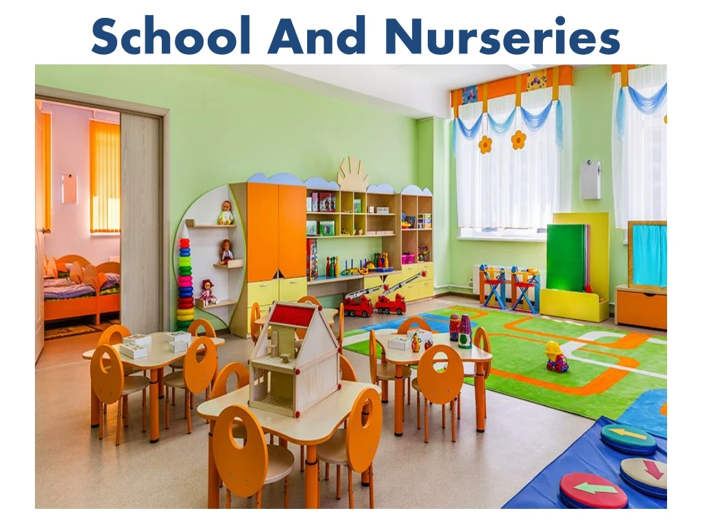 school and nurseries