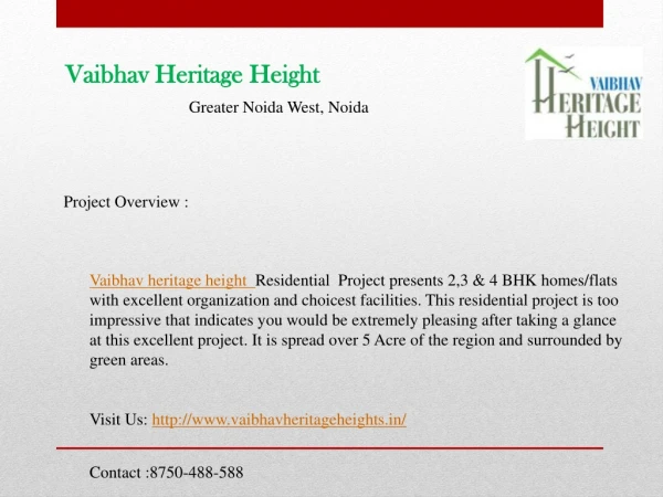 Vaibhav Heritage height Offer ¾ BHK Flats | 8750-488-588