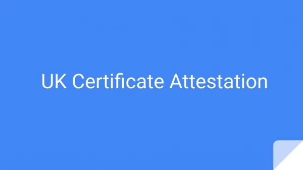 uk certificate attestation
