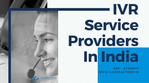 How IVR service providers in India help businesses?