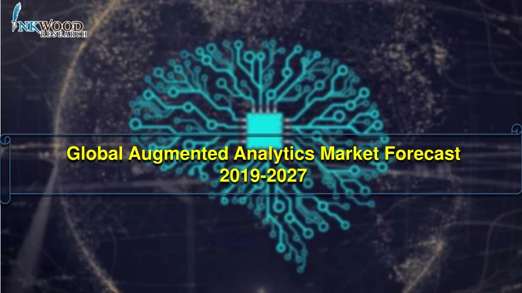 global augmented analytics market forecast 2019