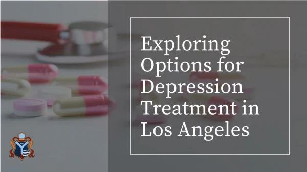 Exploring Options for Depression Treatment in Los Angeles