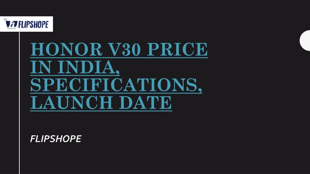 honor v30 price in india specifications launch date