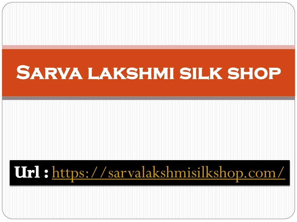 sarva lakshmi silk shop
