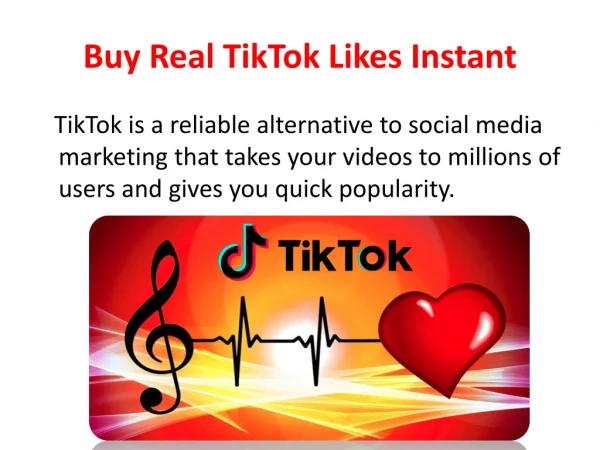 Buy Real TikTok Likes Instant