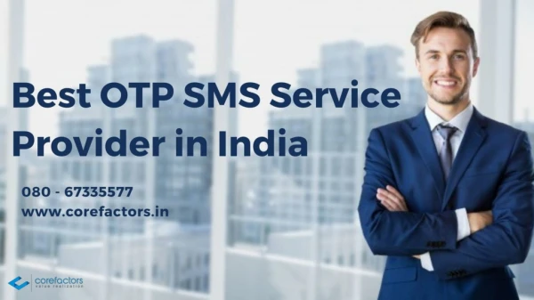Benefits from the best OTP SMS service provider in India