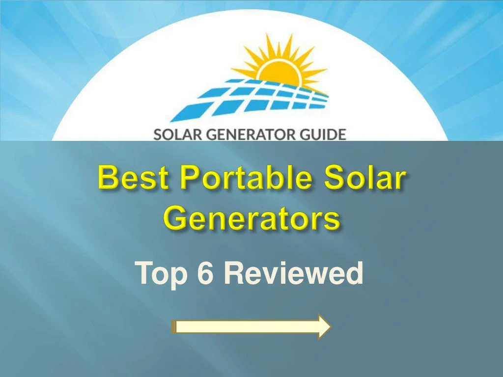 best portable solar generators