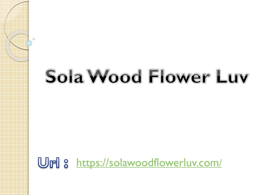 sola wood flower luv