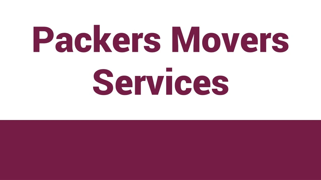 packers movers services
