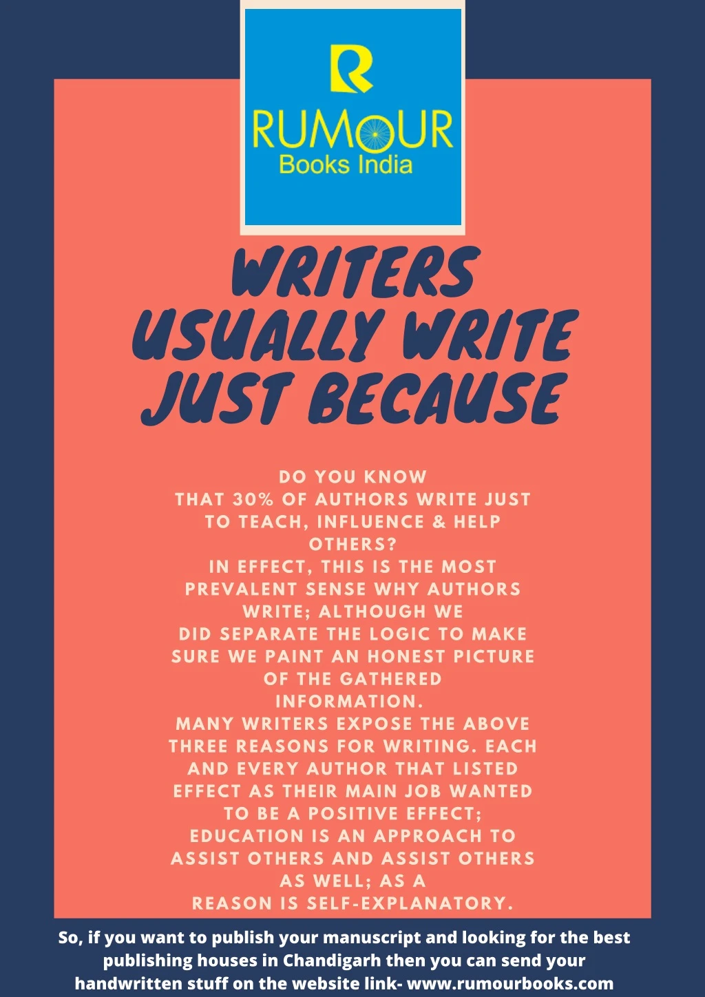 writers usually write just because