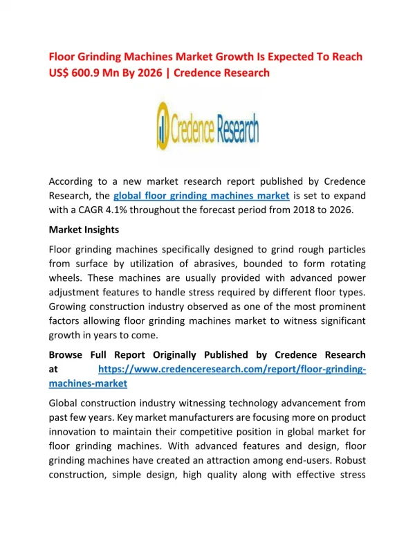 Floor Grinding Machines Market Growth Is Expected To Reach US$ 600.9 Mn By 2026 | Credence Research