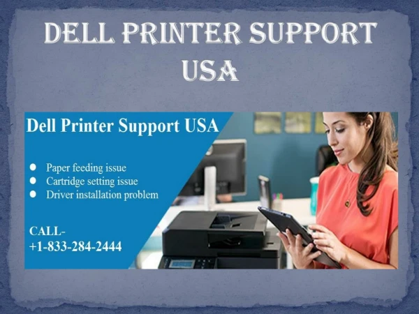 Dell Printer support number 1-833-284-2444 USA