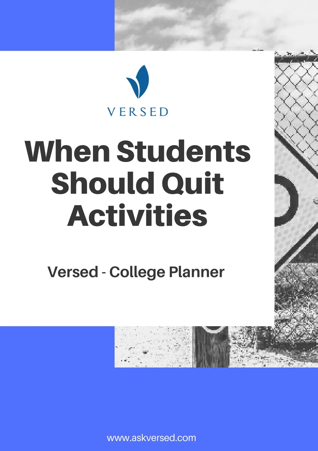 when students should quit activities