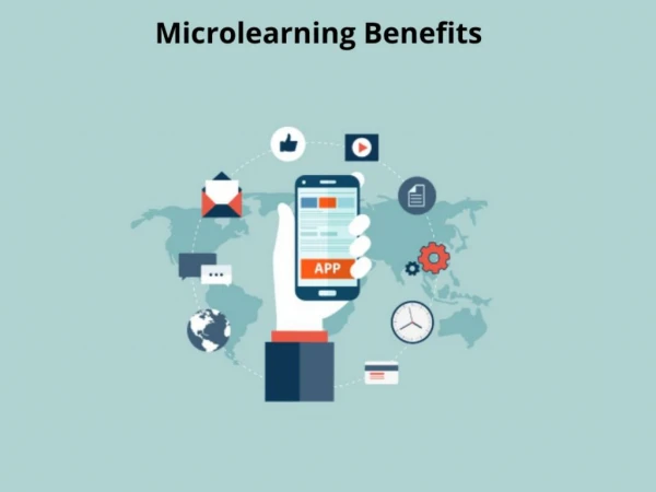 Microlearning Benefits