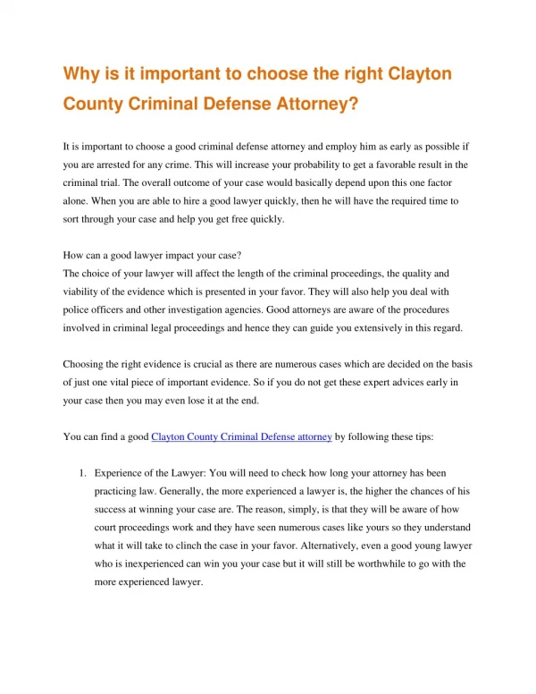 Why is it important to choose the right Clayton County Criminal Defense Attorney