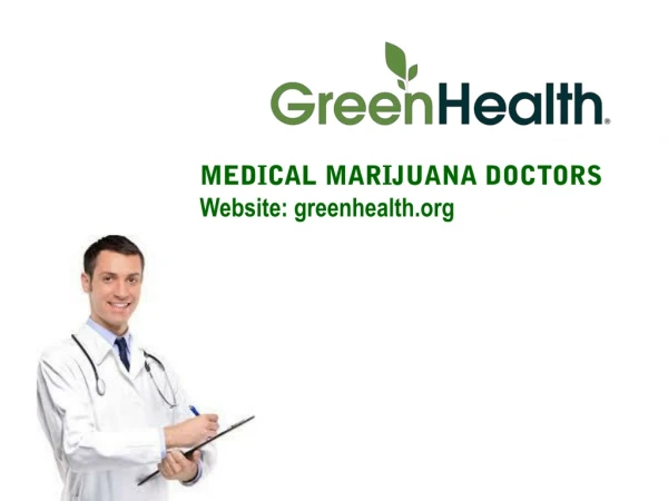 Medical Marijuana Doctors | Green Health
