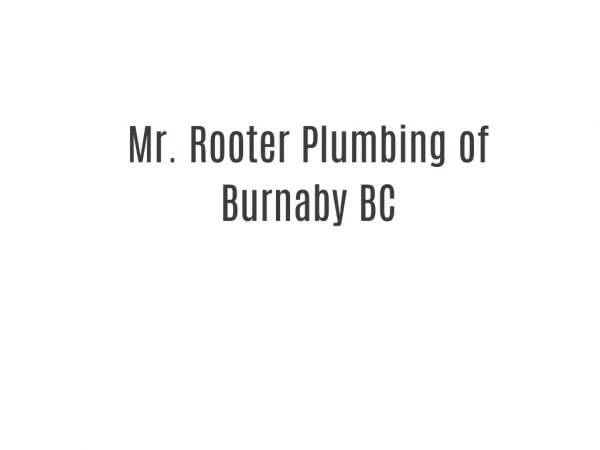 Mr. Rooter Plumbing of Burnaby BC