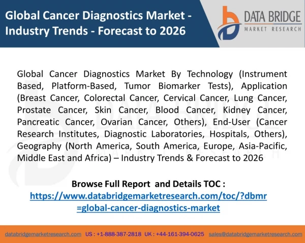 Global Cancer Diagnostics Market - Industry Trends - Forecast to 2026