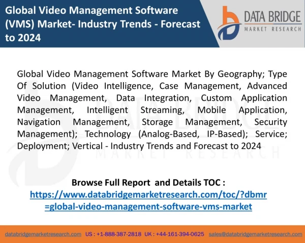 Global Video Management Software (VMS) Market- Industry Trends - Forecast to 2024