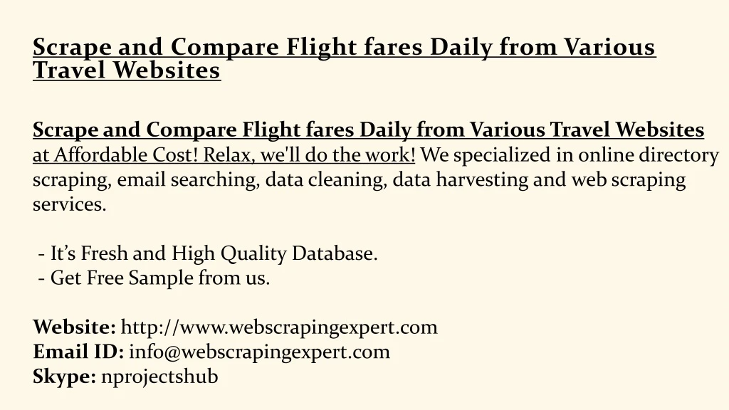 scrape and compare flight fares daily from various travel websites