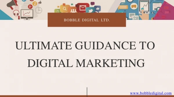 Ultimate Guidance To Digital Marketing
