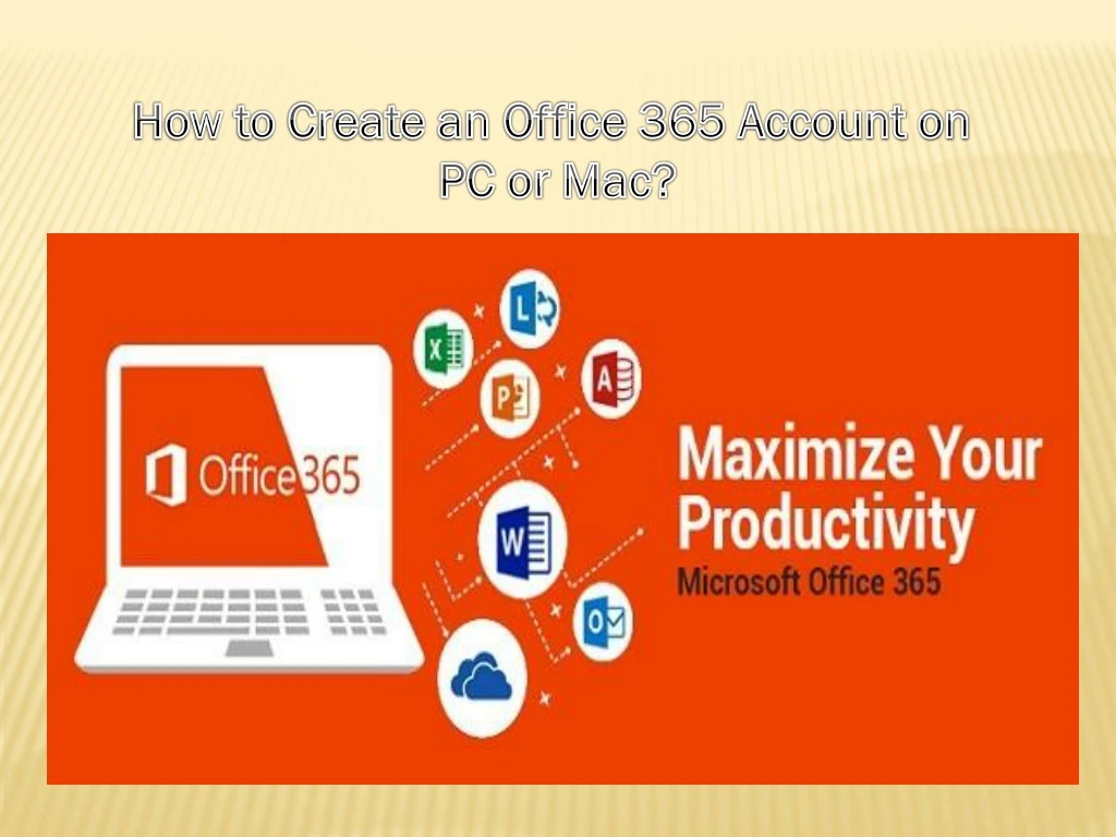 how to create an office 365 account on pc or mac