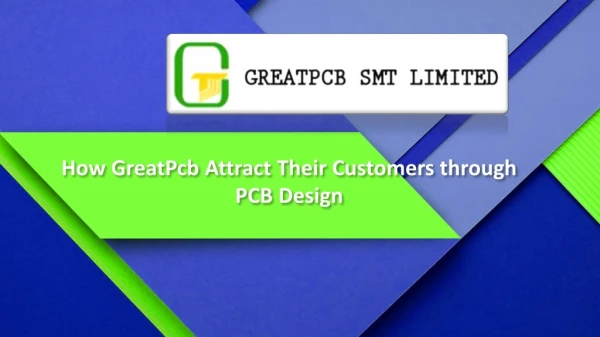 how greatpcb attract their customers through pcb design