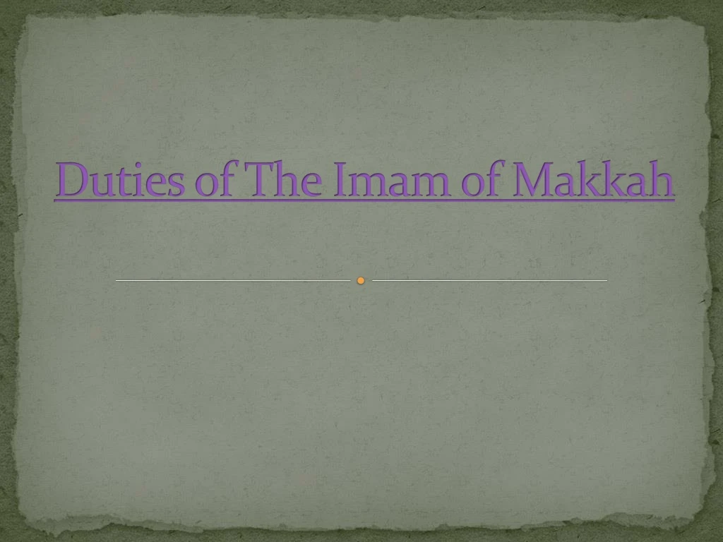 duties of the imam of makkah