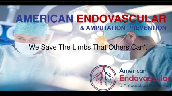 American Endovascular & Amputation Prevention
