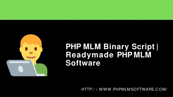 PHP MLM Software | PHP MLM Scripts | Readymade PHP MLM Software