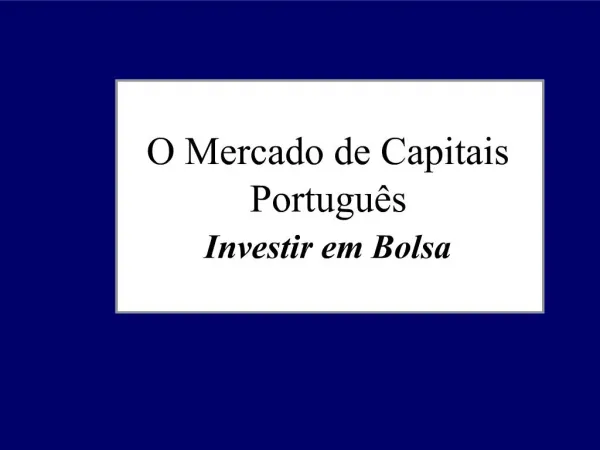 O Mercado de Capitais Portugu s Investir em Bolsa