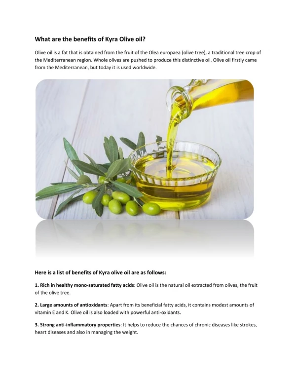 What Are The Benefits Of Kyra Olive Oil?