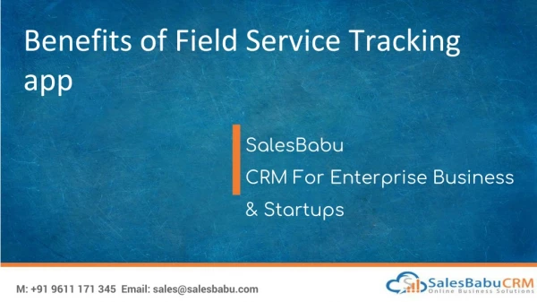 benefits of field service tracking app