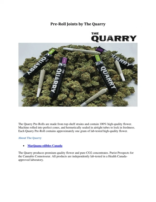 pre roll joints by the quarry