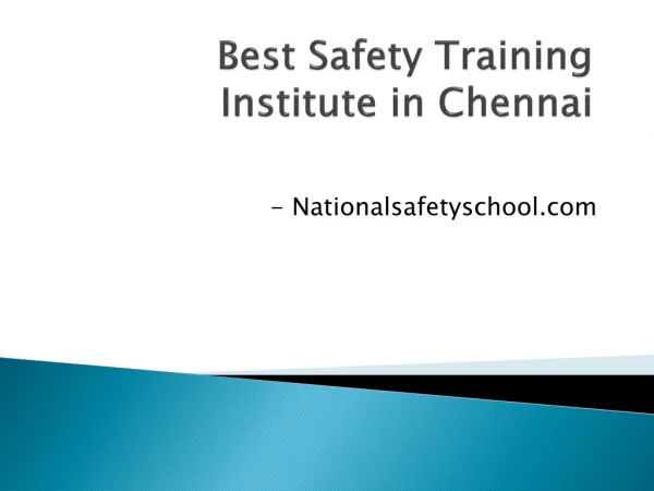 Safety Course in Chennai- National safety school