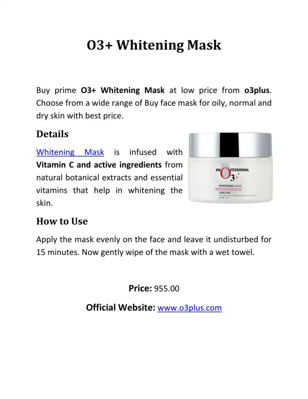 o3 whitening mask