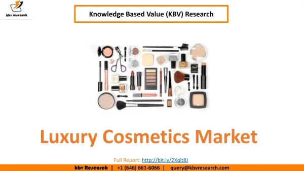 Luxury Cosmetics Market Size- KBV Research