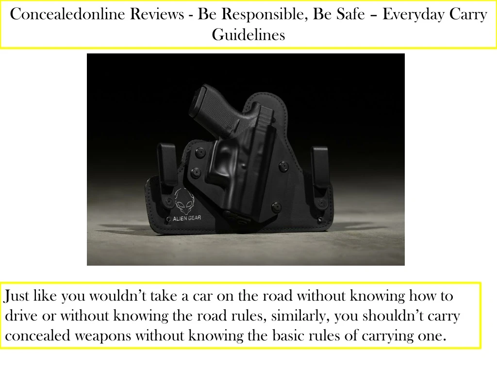 concealedonline reviews be responsible be safe everyday carry guidelines