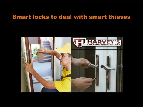 smart locks to deal with smart thieves