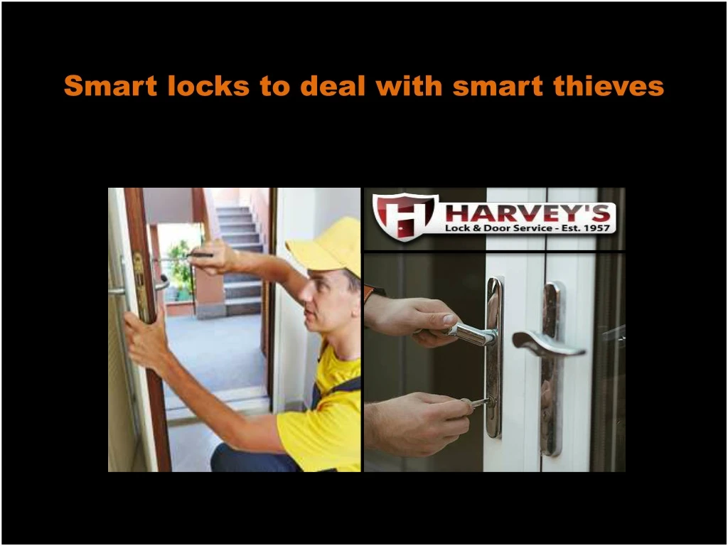 smart locks to deal with smart thieves