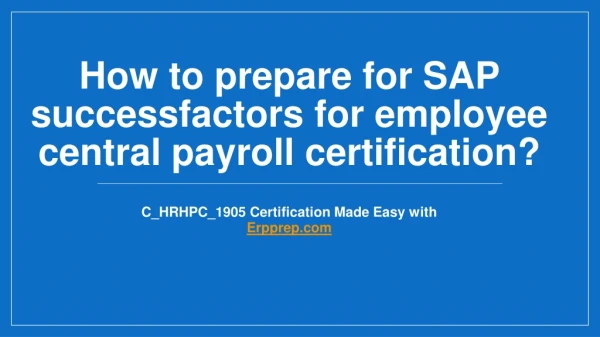 SAP SF EC Payroll Certification Questions Answers and Exam Guide