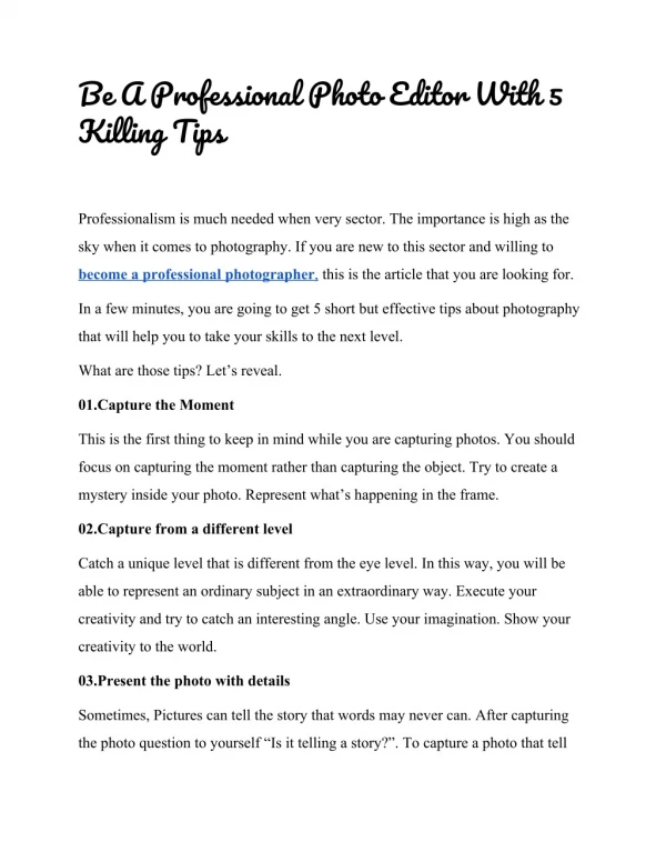 be a professional photo editor with 5 killing