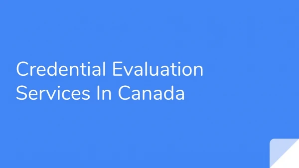 credential evaluation services in canada